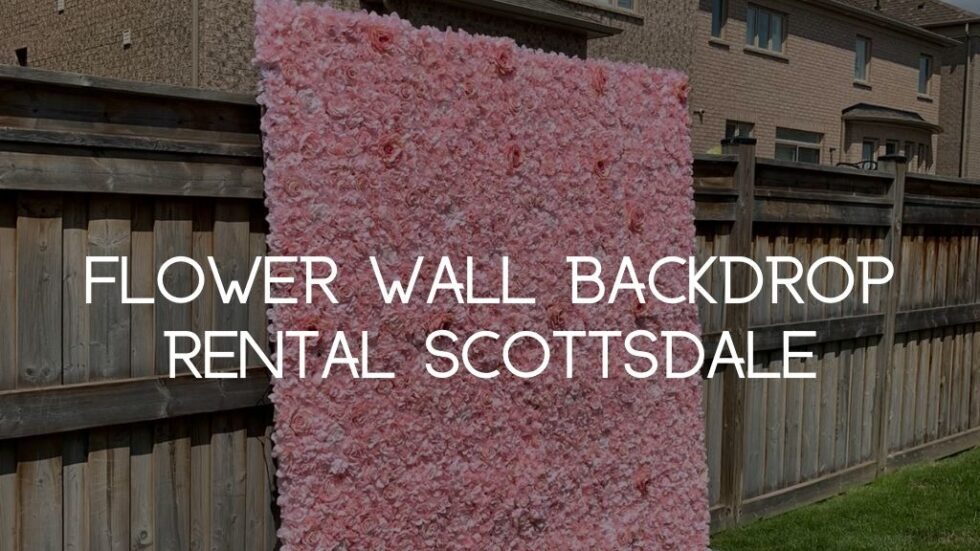 Scottsdale Flower Wall Rental Flower Walls USA Best Event Decor Rental